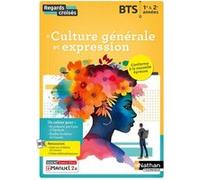 Regards Croisés - Français Culture générale, méthode et expression BTS 1ère et 2ème années - 2024 - Manuel - élève + iManuel Adrien David (Directeur éditorial), Françoise Cahen (Auteur), Maxime Duriso