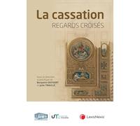 REGARDS CROISES LA CASSATION