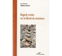 Regards Croisés Sur La Liberté De Conscience