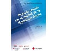 Regards croises sur la qualite de la legislation fiscale Benjamin Ricou (Auteur), Bernard Stirn (Auteur)