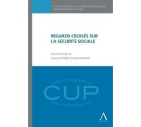 Regards croisés sur la sécurité sociale - etienne f. Dumont m. - Anthemis - broché - Manuel
