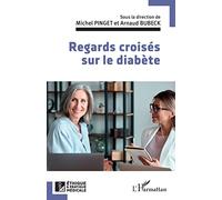 Regards croisés sur le diabète