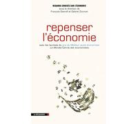 Regards Croisés sur l'économie n°10 : Repenser l'économie