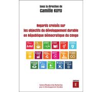 Regards Croisés Sur Les Objectifs Du Développement Durable En République Démocratique Du Congo