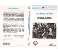Regards du sud - Des sociétés qui bougent, une coopération à refonder - Inconnus - L'harmattan - Livre