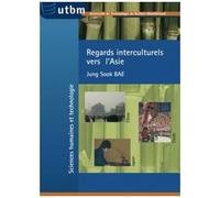 Regards Interculturels Vers L'asie - Chine, Corée, Japon