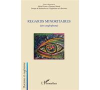 Regards minoritaires (aire anglophone) - Michel Prum - L'harmattan - broché - Essai