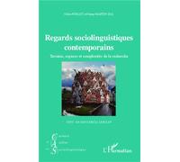 Carnets D'atelier De Sociolinguistique Hors-Série - Regards Sociolinguistiques Contemporains - Terrains, Espaces Et Complexités De La Recherche