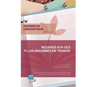 Regards sur des plurilinguismes en tension Janvier 2017 - Philippe Blanchet Lunati - Eme Et Intercommunications - broché - Essai