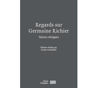 Regards sur Germaine Richier - Textes critiques