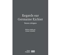 Regards sur Germaine Richier - Textes critiques - Ariane Coulondre - Centre Pompidou Eds Du - broché - Catalogue d'exposition