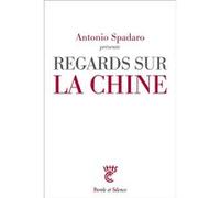 Regards sur la Chine Antonio Spadaro (Auteur)