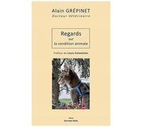 Regards Sur La Condition Animale