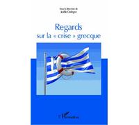Regards sur la ""crise"" grecque