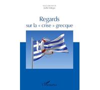Regards sur la ""crise"" grecque