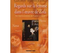 Regards Sur La Femme Dans L'oeuvre D'emile Zola - Ses Représentations Du Livre À L'écran