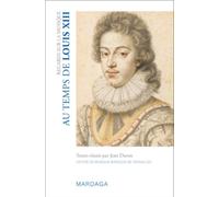 Regards sur la musique au temps de Louis XIII - Jean Duron - Mardaga - broché - Essai