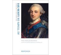 Regards sur la musique au temps de Louis XVI - Jean Duron - Mardaga - broché - Essai