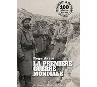 Regards sur la Première Guerre mondiale. Livre Album - Jean Pierre Verney - Ouest France - broché - Etude