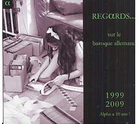 Regards Sur Le Baroque Allemand