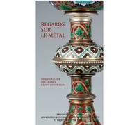 Regards sur le métal Collectif (Auteur)