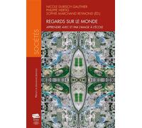 Regards sur le monde Apprendre avec et par l'image à l'école - Nicole Durisch Gauthier - Alphil - broché - Etude