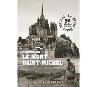 Regards sur le Mont-Saint-Michel. Livre Album