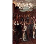 Collectif - Regards sur le patrimoine de procession - Essai - Broché - Actes Sud