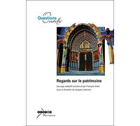 Regards sur le patrimoine - François Icher - Crdp Montpellier - broché - Etude