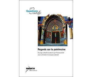 Regards sur le patrimoine - François Icher - Crdp Montpellier - broché - Etude