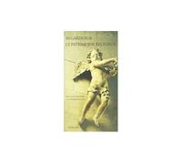 Regards Sur Le Patrimoine Religieux - De La Sauvegarde A La Presentation