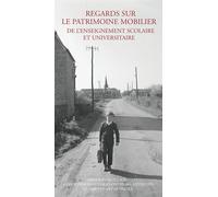 Regards sur le patrimoine scolaire - Collectif - Errance - broché - Essai