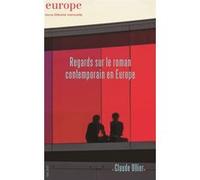 Regards sur le roman contemporain en europe Collectif (Auteur)