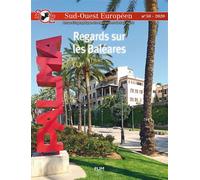 Regards sur les Baléares Scenes artistiques et societes en mouvement dans le monde arabo-mediterraneen - Hugo Capellà i Miternique - Presses Universitaires Du Midi - broché - Revue