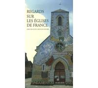 Regards sur les églises de France Lieux de culte, lieux de culture - Collectif - Actes sud - broché - Essai