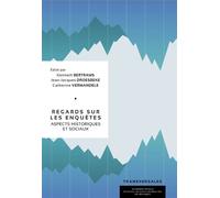 Regards sur les enquêtes Aspects historiques et sociaux - Kenneth Bertrams - Academie Royale Sciences Lettres - broché - Essai