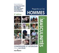 Regards sur les hommes et les masculinités Comprendre et intervenir - Jean-Martin Deslauriers - Hermann - broché - Essai