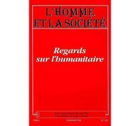 Regards sur l'humanitaire