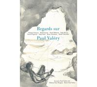 Regards sur Paul Valéry - Collectif - Fata Morgana - broché - Essai