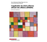 Regards sur trente années d'application du droit uniforme africain des affaires (ohada) - Gérard Ngoumtsa Anou - Mare & Martin - broché - Etude