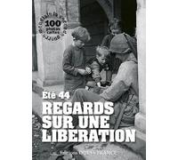 Regards sur une libération. Livre Album