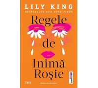 Regele de Inima Rosie - Lily King