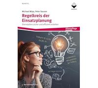 Regelkreis der Einsatzplanung: Dienstpläne sicher und effizient gestalten