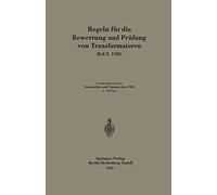Regeln Für Die Bewertung Und Prüfung Von Transformatoren (R.E.T. 1923)