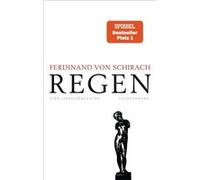 Regen | Ferdinand Schirach Ferdinand SchirachFerdinand Schirach (Auteur)