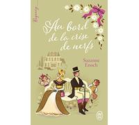 Regency - Au bord de la crise de nerfs