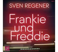 Regener,Sven - Frankie und Freddie