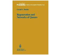 Regeneration And Networks Of Queues