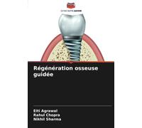 Régénération osseuse guidée