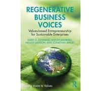 Regenerative Business Voices by Jonathan Angel Jonathan Angel (Auteur)